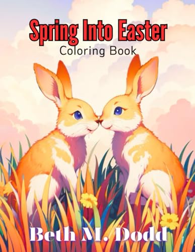 Spring Into Easter von Independently published
