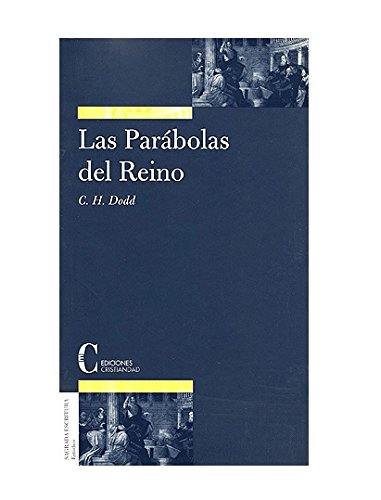 Las parábolas del Reino von Ediciones Cristiandad, S.L.