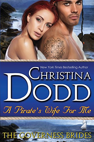 A Pirate's Wife For Me (The Governess Brides)