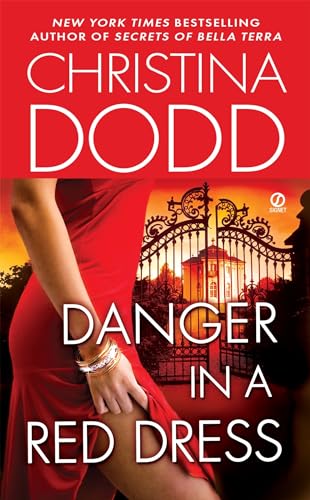 Danger in a Red Dress (The Fortune Hunter Books, Band 4)