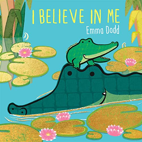 I Believe in Me (Emma Dodd Series)