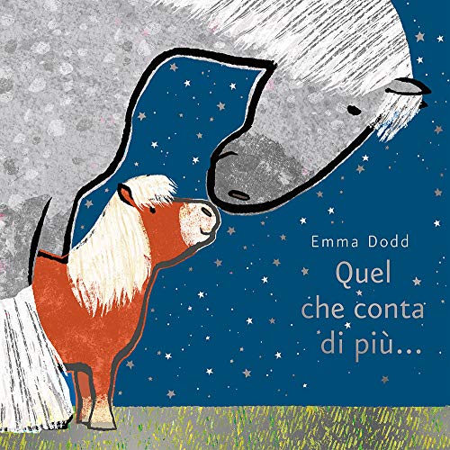 Quel che conta di più.... Ediz. illustrata Quel che conta di più.... Ediz. illustrata von L'Ippocampo Ragazzi