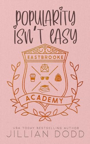 Popularity Isn't Easy (Eastbrooke Academy, Band 2) von Swoonworthy Books