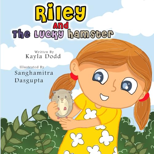 Riley and the Lucky Hampster von Crossroads Publishing, LLC