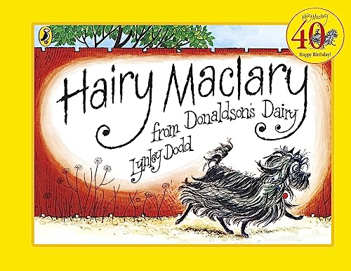 Hairy Maclary from Donaldson's Dairy (Hairy Maclary and Friends) von Puffin