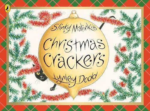Slinky Malinki's Christmas Crackers (Hairy Maclary and Friends)