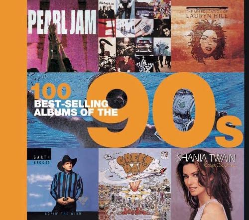 100 Best Selling Albums of the 90s von Amber Books