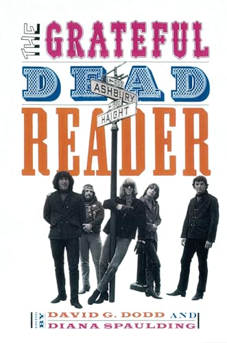 The Grateful Dead Reader (Readers on American Musicians)
