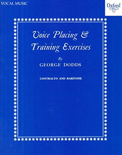 Voice placing and training exercises: Contralto and Baritone Low
