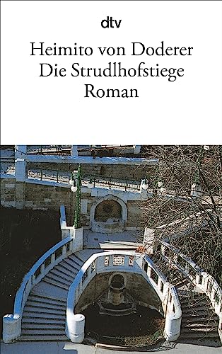 Die Strudlhofstiege: oder Melzer und die Tiefe der Jahre – Roman von dtv Verlagsgesellschaft