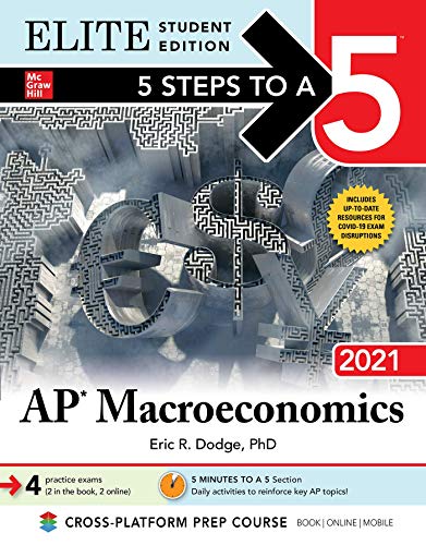 5 Steps to a 5: AP Macroeconomics 2021 Elite Student Edition von McGraw-Hill Education