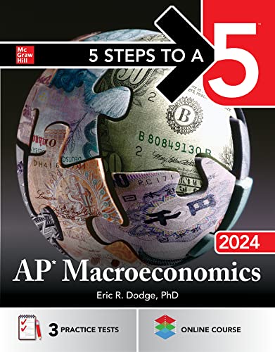 5 Steps to A 5 AP Macroeconomics 2024