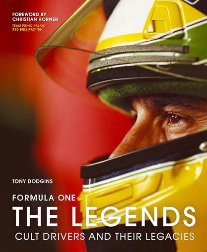 Formula One: The Legends: Cult drivers and their legacies von Quarto