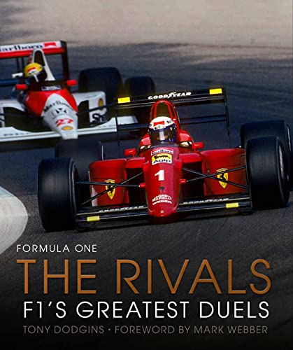 Formula One: The Rivals: F1's Greatest Duels von Ivy Press