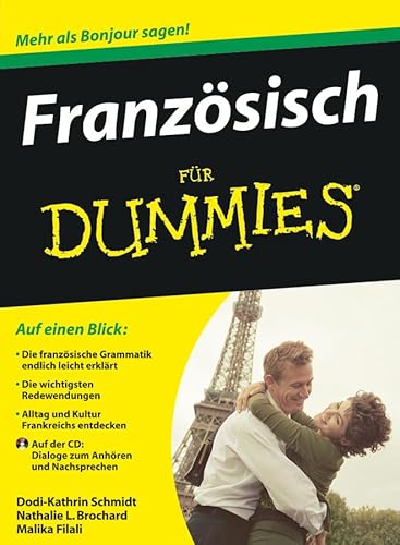 Französisch für Dummies: Mehr als Bonjour sagen!