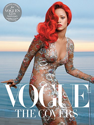 Vogue: The Covers: Updated Edition for Vogue's 125th Anniversary. Foreword by Hamish Bowles