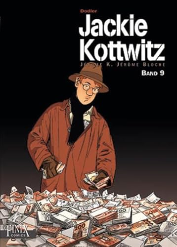 Jackie Kottwitz / Jackie Kottwitz - Jérôme K. Jérôme Bloche: Jerome K. Jerome Bloche / Gesamtausgabe Band 9 (Jackie Kottwitz: Jerome K. Jerome Bloche) von Finix Comics e.V.