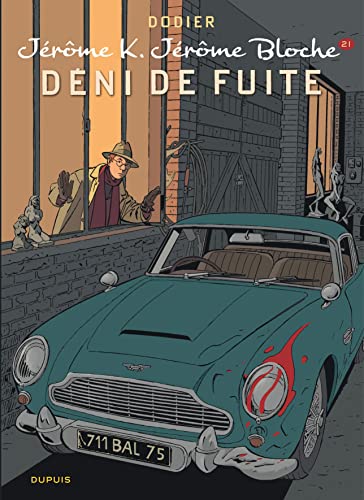 Jérôme K. Jérôme Bloche - Tome 21 - Déni de fuite (nouvelle maquette) von DUPUIS