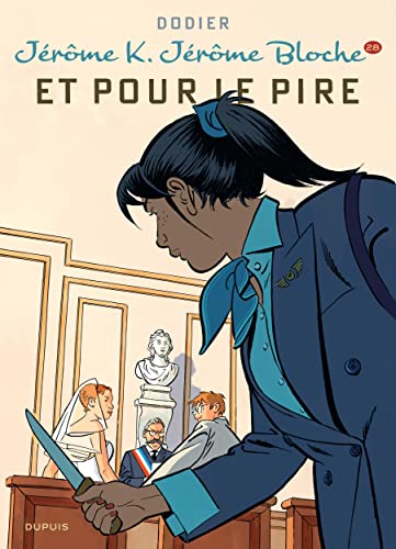 Jérôme K. Jérôme Bloche - Tome 28 - Et pour le pire von DUPUIS