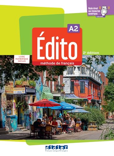 Edito 2e edition: Livre de l'eleve A2 + livre numerique + didierfle.a