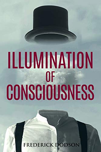 Illumination of Consciousness