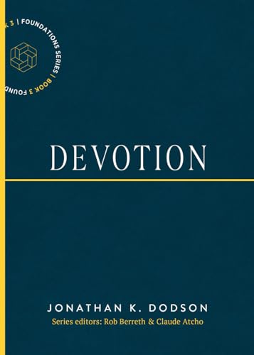 Devotion (Foundations, Band 3)