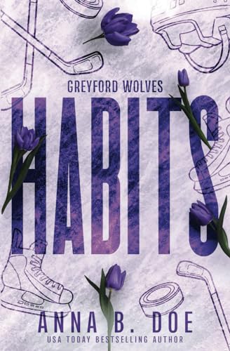 Greyford Wolves - Habits (Serie Greyford Wolves, Band 2)