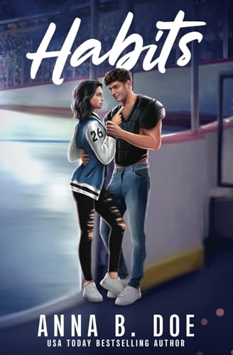 Habits: Illustrated Edition (Greyford Wolves, Band 2)