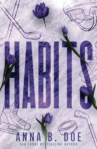 Habits: Special Edition (Greyford Wolves: Special Edition, Band 2)