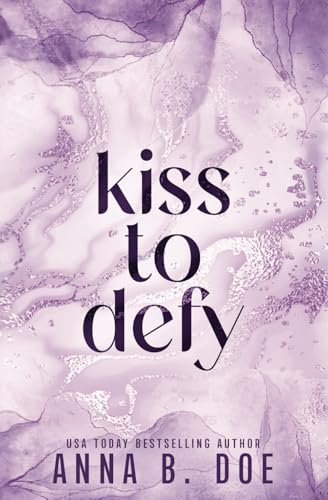 Kiss To Defy: Special Edition (Blairwood University: Special Edition, Band 4) von Wild heart publishing d.o.o.