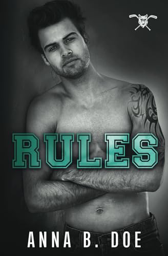 Rules: An Opposites Attract Sports Romance (Greyford Wolves, Band 3) Rules: An Opposites Attract Sports Romance (Greyford Wolves, Band 3)