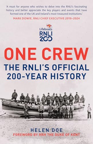 One Crew: The Rnli's Official 200-Year History von Amberley Publishing