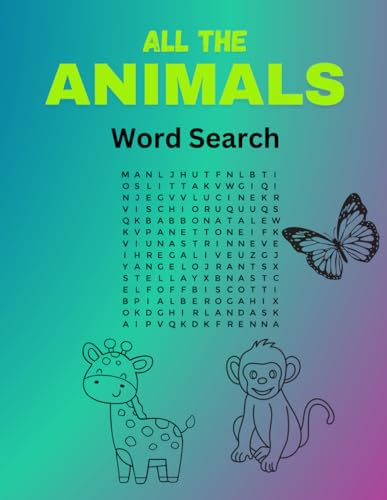 All The Animals: Word Search All The Animals: Word Search von Independently published