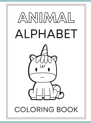 Animal Alphabet Coloring Book Animal Alphabet Coloring Book von Independently published