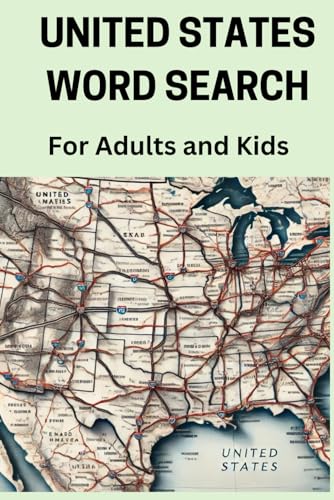 Unite Sates Word Search For Adults and Kids Unite Sates Word Search For Adults and Kids von Independently published