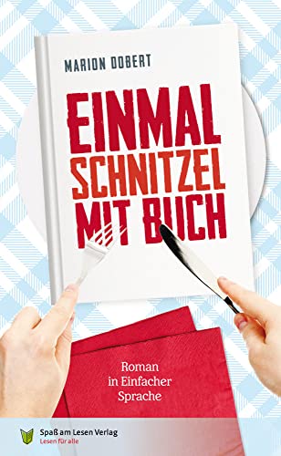 Einmal Schnitzel mit Buch: in Einfacher Sprache