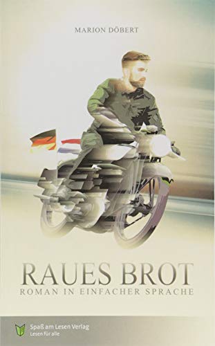 Raues Brot: In Einfacher Sprache von Spaß am Lesen,