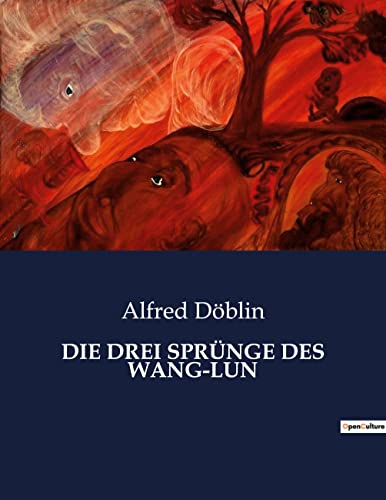 Die Drei Sprünge Des Wang-Lun Die Drei Sprünge Des Wang-Lun