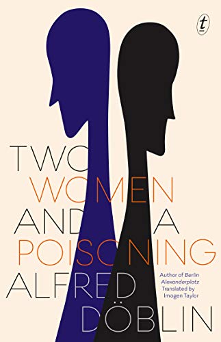 Two Women and a Poisoning Two Women and a Poisoning von Text Publishing Company