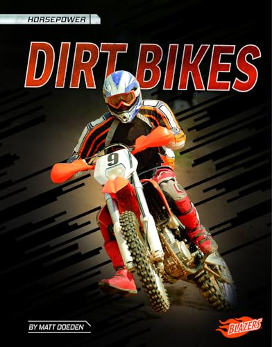 Dirt Bikes (Horsepower)