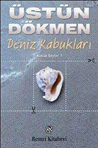 Deniz Kabuklari: Kücük Seyler - 1 von Remzi Kitabevi