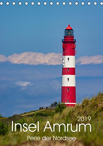 Insel Amrum (Tischkalender 2019 DIN A5 hoch): Die Perle der Nordsee - Wunderbare fotografische Impressionen der Insel Amrum (Monatskalender, 14 Seiten ) (CALVENDO Orte)
