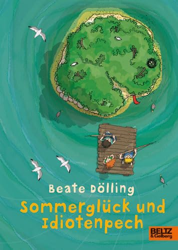 Sommerglück und Idiotenpech: Roman für Kinder