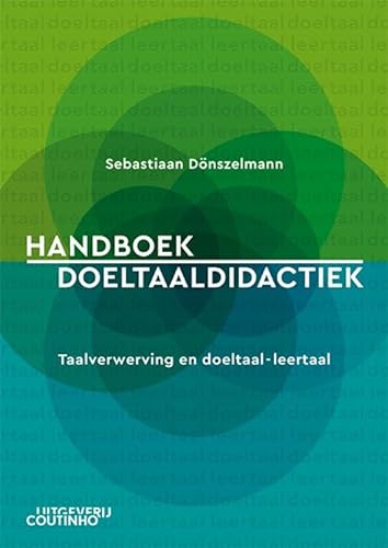 Handboek doeltaaldidactiek: Taalverwerving en doeltaal-leertaal von Coutinho