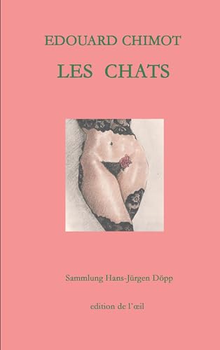 Edouard Chimot: Les Chats Edouard Chimot: Les Chats von Books on Demand GmbH