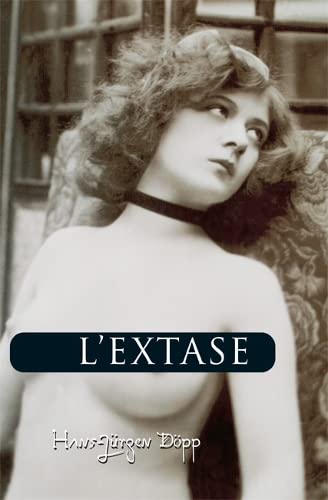 L’Extase L’Extase