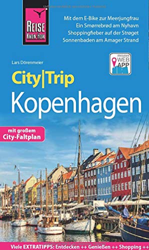 Reise Know-How CityTrip Kopenhagen: Reiseführer mit Stadtplan und kostenloser Web-App Reise Know-How CityTrip Kopenhagen: Reiseführer mit Stadtplan und kostenloser Web-App