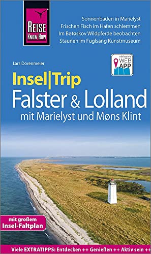 Reise Know-How InselTrip Falster und Lolland mit Marielyst und Møns Klint: Reiseführer mit Insel-Faltplan und kostenloser Web-App