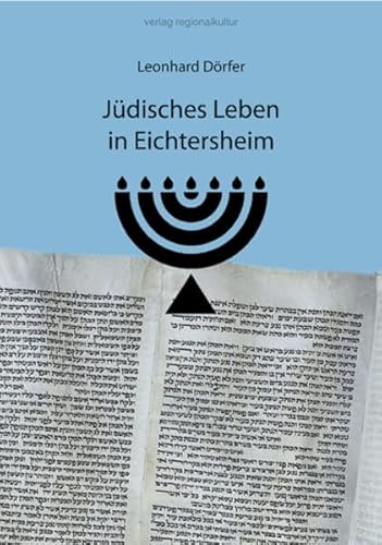 Jüdisches Leben in Eichtersheim von verlag regionalkultur