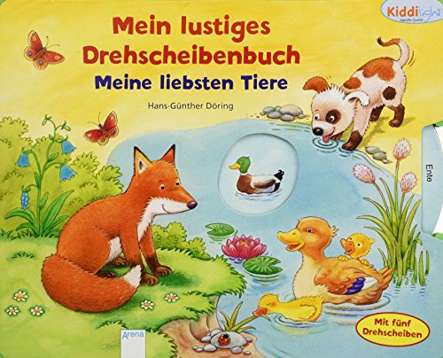 Meine liebsten Tiere: Kiddilight. Mein lustiges Drehscheibenbuch